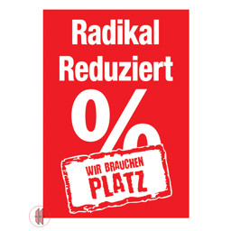 Zeige Details für Banner für Kundenstopper A1 Radikal Reduziert Wir brauchen Platz Bild von Banner für Kundenstopper A1 Radikal Reduziert Wir brauchen Platz