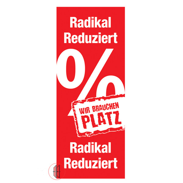 Bild von Banner  einseitig 48x138 cm Radikal Reduziert - Wir brauchen Platz